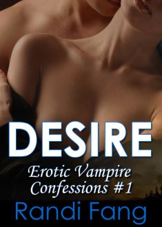 Click the image to start Randi's series, Erotic Vampire Confessions for free on Amazon.